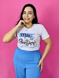 T-SHIRT CANELADA MÃE DE UM PRÍNCIPE/PRÍNCIPE (Mãe e filho) na internet