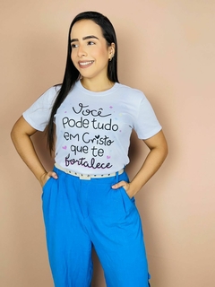 T-shirt Canelada Você pode tudo em Cristo que te fortalece