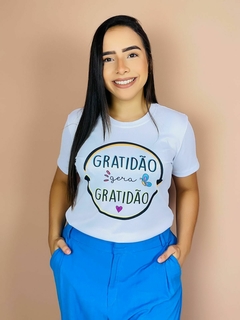 T-shirt Canelada Gratidão gera gratidão