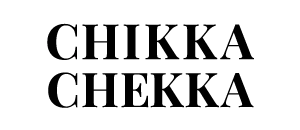 CHIKKA CHEKKA