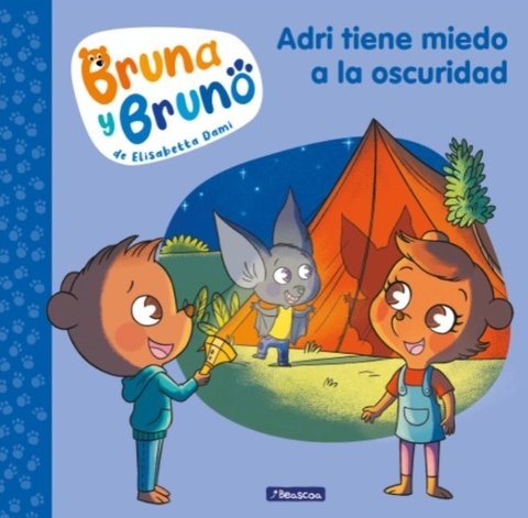 Adri tiene miedo a la oscuridad (Bruno y Bruna 1)
