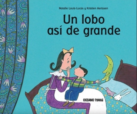 Un lobo así de grande (tapa rústica)