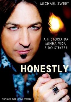 Stryper Livro - Honestly - Michael Sweet