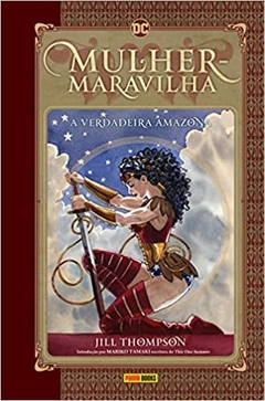 Mulher-maravilha: A Verdadeira Amazona Capa dura