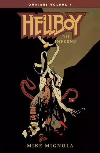 Hellboy Omnibus Volume 4. Hellboy No Inferno (Português) Capa comum – 25 outubro 2020