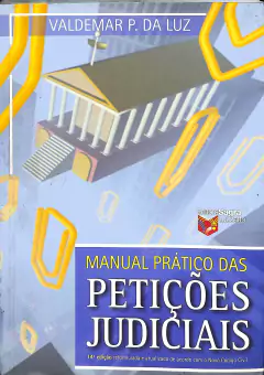 Livro Manual Prático das Petições Judiciais 14ª edição de Valdemar P. da Luz