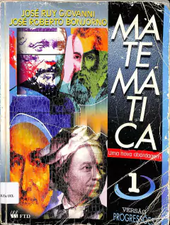 Livro Matemática Uma Nova Abordagem Vol.1 de José Ruy Giovanni