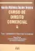 LIVRO CURSO DE DIREITO COMERCIAL de HAROLDO MALHEIROS DUCLERC VERÇOSA