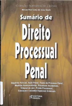LIVRO SUMÁRIO DE DIREITO PROCESSUAL PENAL de MIRIAM PETRI LINEA DE JESUS