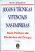 LIVRO JOGOS E TÉCNICAS VIVENCIAIS NAS EMPRESAS de MARISE JALOWITZKI