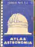 LIVRO ATLAS DE ASTRONOMIA de IGANACIO PUIG