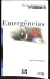 LIVRO EMERGÊNCIAS de RODRIGUEZ; JAVIER MORILLO