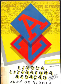 LIVRO LÍNGUA LITERATURA E REDAÇÃO VOL.3 DE JOSÉ DE NICOLA