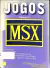 LIVRO JOGOS MSX - VOL.3 DE LUIS SÉRGIO YOUNG MOREIRA