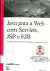 LIVRO JAVA PARA A WEB COM SERVLETS, JSP E EJB DE BUDI KURNIAWAN