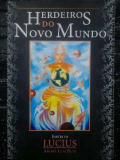 LIVRO HERDEIROS DO NOVO MUNDO 1ª EDIÇÃO DE ANDRÉ LUIZ RUIZ
