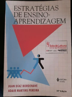 LIVRO ESTRATEGIAS DE ENSINO - APRENDIZAGEM 30ª EDIÇÃO DE JUAN DIAZ BORDENAVE , ADMIRO MARTINS PEREIRA