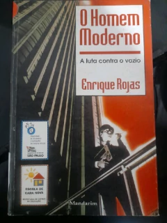 LIVRO O HOMEM MODERNO A LUTA CONTRA O VAZIO 2ª EDIÇÃO DE ENRIQUE ROJAS