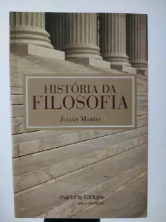 LIVRO HISTÓRIA DA FILOSOFIA 2ª EDIÇÃO DE JULIÁN MARIAS