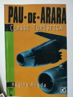 LIVRO PAU-DE-ARARA CLASSE TURÍSTICA DE REGINA RHEDA