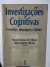 LIVRO INVESTIGAÇÕES COGNITIVAS: CONCEITOS, LINGUAGEM E CULTURA DE MARCOS BARBOSA DE OLIVEIRA