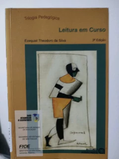 LIVRO LEITURA EM CURSO - TRILOGIA PEDAGÓGICA 3ª EDIÇÃO DE EZEQUIEL THEODORO DA SILVA