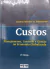 LIVRO CUSTOS: PLANEJAMENTO, CONTROLE E GESTAO NA ECONOMIA GLOBALIZADA 2ª EDIÇÃO DE JONILTON MENDES DO NASCIMENTO