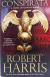 LIVRO CONSPIRATA: A NOVEL OF ANCIENT ROME DE ROBERT HARRIS