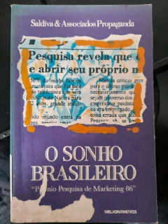 LIVRO O SONHO BRASILEIRO DE SALDIVA , ASSOCIADOS PROPAGANDA