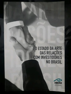 LIVRO O ESTADO DA ARTE DAS RELAÇÕES COM INVESTIDORES NO BRASIL 2ª EDIÇÃO DE JENNIFER ALMEIDA , RODNEY VERGILI