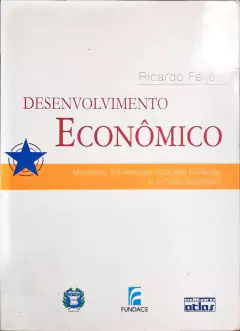 Livro Desenvolvimento Econômico de Ricardo Feijó