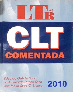 Livro Consolidação das leis do trabalho: comentada de Eduardo Gabriel Saad