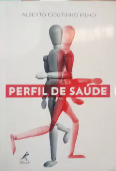 Livro Perfil de Saúde de Alberto Coutinho Filho