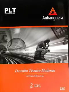Livro Desenho Técnico Moderno 4ª Edição de Arlindo Silva