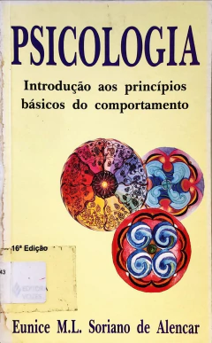 Livro Psicologia: Introdução ao principios Basicos do comportamento de Eunice M.L.Soriano