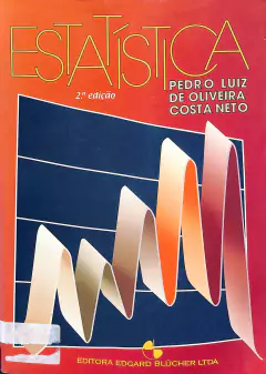 Livro Estatística 2ª Edição de Pedro Luiz de Oliveira Costa Neto