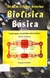 Livro Biofísica Básica 2ª Edição de Ibrahim Felippe Heneine