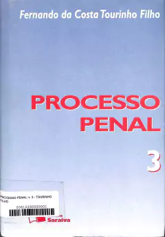 Livro Processo Penal, Volume 3 28ª Edição de Fernando da Costa Tourinho Filho