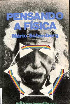 Livro Pensando Física de Mário Schenberg