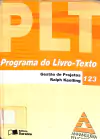 Livro PLT 123 - Gestão de projetos: uma abordagem global de Ralph Keeling