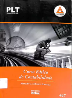Livro PLT 447 - Curso Básico de Contabilidade 6ª Edição de Marcelo Cavalcanti Almeida