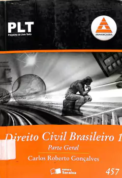 Livro PLT 457 - Direito Civil Brasileiro 1: Parte Geral 10ª Edição de Carlos Roberto