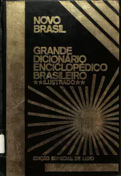 Livro Grande Dicionário Enciclopédico Brasileiro Ilustrado: Vocabulário Ortográfico Edição Especial de Luxo de A a F de
