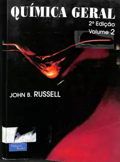 Livro Química Geral 2º vol. 2ª edição de John B. Russell