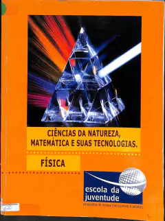 Livro Ciências da Natureza, Matemática e Suas Tecnologias de Escola da Juventude