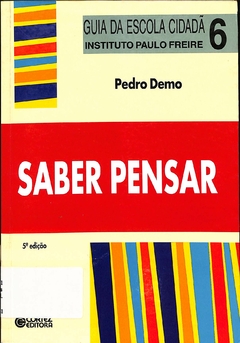Livro Saber Pensar 5ª Edição de Pedro Demo