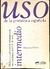 Livro USO de la Grmática Española Intermediario de Francisca Castro
