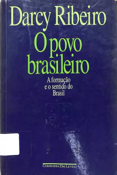 Livro O Povo Brasileiro de Darcy Ribeiro