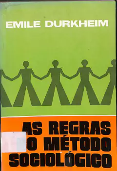 LIVRO AS REGRAS DO MÉTODO SOCIOLOGICO DE EMILE DURKHEIM