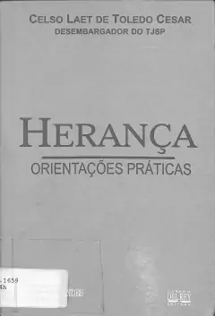 LIVRO HERANÇA: ORIENTAÇÕES PRÁTICAS DE CELSO LAET DE TOLEDO CESAR